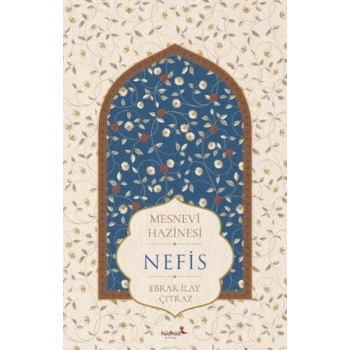 Mesnevî Hazinesi - Nefis