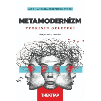 Metamodernizm: Teorinin Geleceği