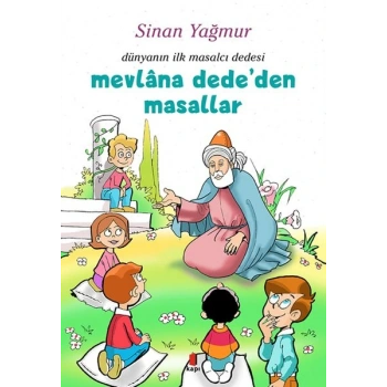 Mevlâna Dede’den Masallar