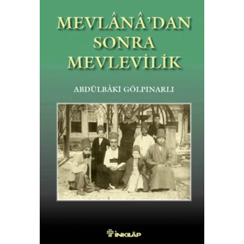 Mevlanadan Sonra Mevlevilik