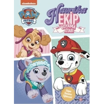 Mey İthalat®  Paw Patrol Havrika Ekip Boyama Kitabı