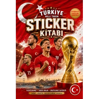 Millî Takım Sticker Kitabı (Futbolcu Tanıtım Kartları Hediyeli)