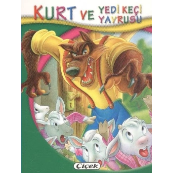 Minik Kitaplar Dizisi Kurt Ve Yedi Keçi Yavrusu