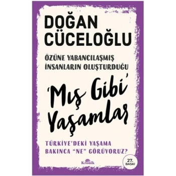 Mış Gibi Yaşamlar