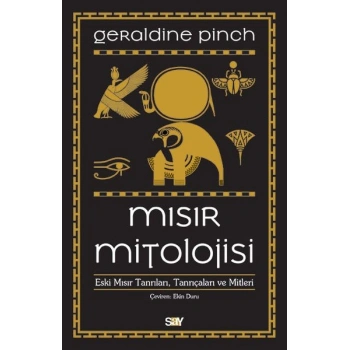 Mısır Mitolojisi - Eski Mısır Tanrıları Tanrıçaları ve Mitleri
