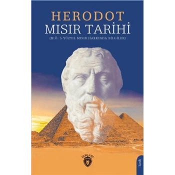 Mısır Tarihi - M.Ö. 5 Yüzyıl Mısır Hakkında Bilgiler