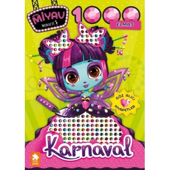 Miyav Miyav Modaevi 1000 Elmas - Karnaval