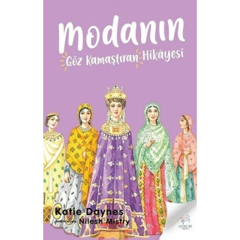 Modanın Göz Kamaştıran Hikayesi