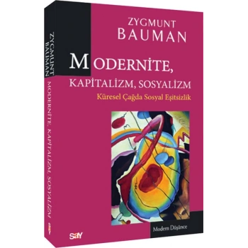 Modertnite, Kapitalizm, Sosyalizm