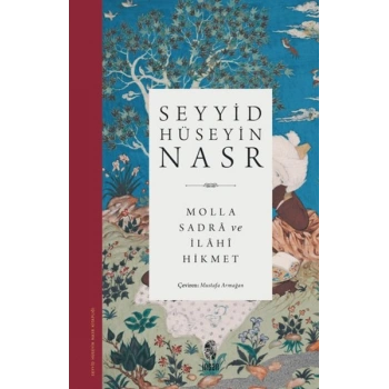 Molla Sadra ve İlahi Hikmet