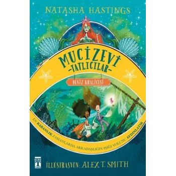 Mucizevi Tatlıcılar & Deniz Kraliçesi (Ciltli Şömizli)