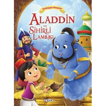 Muhteşem Masallar - Aladdin ve Sihirli Lambası