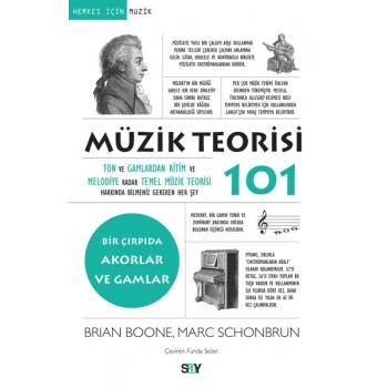 Müzik Teorisi 101-Bir Çırpıda Akorlar ve Gamlar