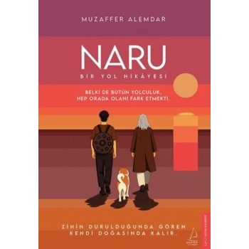 Naru: Bir Yol Hikâyesi