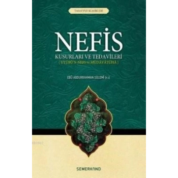 Nefis  Kusurları ve Tedavileri