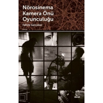 Nörosinema Kamera Önü Oyunculuğu