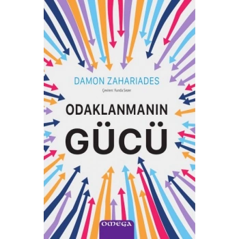 Odaklanmanın Gücü