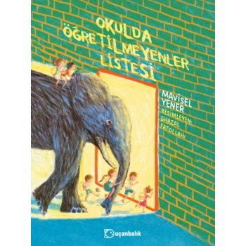 Okulda Öğretilmeyenler Listesi