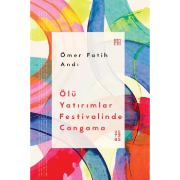 Ölü Yatırımlar Festivalinde Cangama
