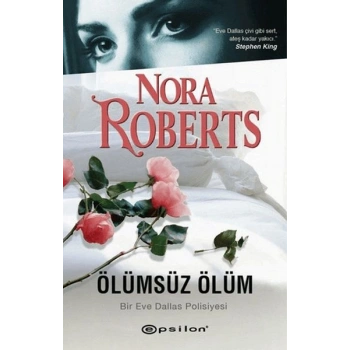 Ölümsüz Ölüm Bir Eve Dallas Polisiyesi