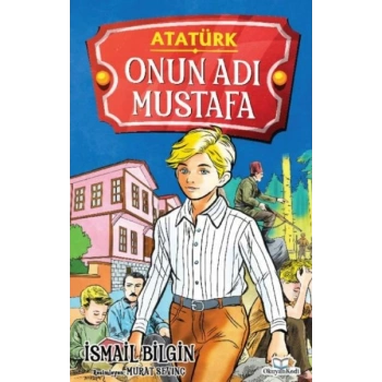 Onun Adı Mustafa