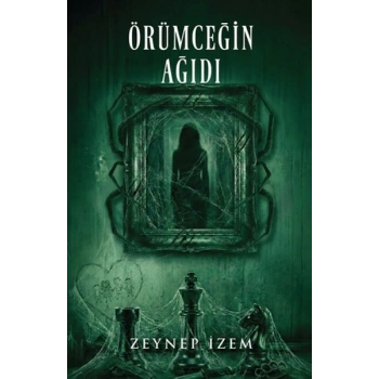Örümceğin Ağıdı