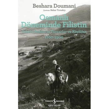 Osmanlı Döneminde Filistin