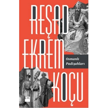 Osmanlı Padişahları