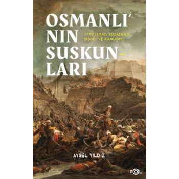 Osmanlı’nın Suskunları