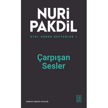 Otel Gören Defterler 1: Çarpışan Sesler