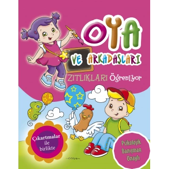 Oya ve Arkadaşları Zıtlıkları Öğreniyor