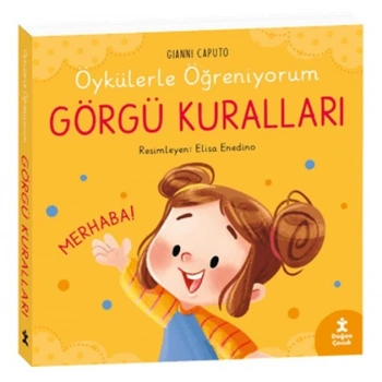 Öykülerle Öğreniyorum- Görgü Kuralları (Ciltli)