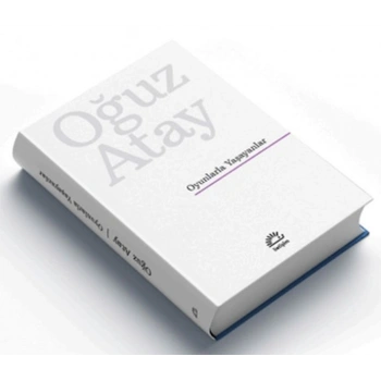 Oyunlarla Yaşayanlar (Ciltli Özel Baskı)