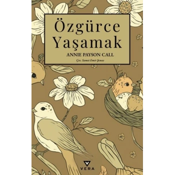 Özgürce Yaşamak