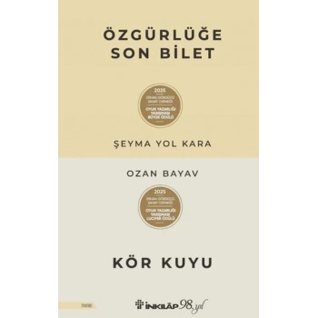 Özgürlüğe Son Bilet - Kör Kuyu