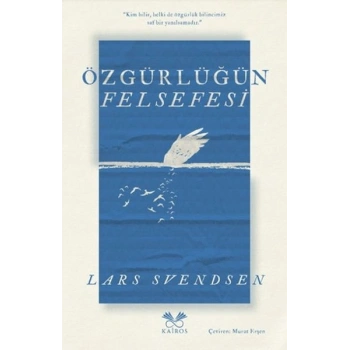 Özgürlüğün Felsefesi