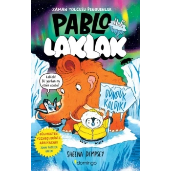 Pablo ile Laklak 2 - Donduk Kaldık!