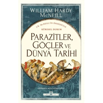 Parazitler, Göçler ve Dünya Tarihi
