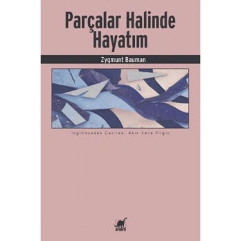 Parçalar Halinde Hayatım