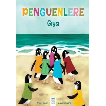 Penguenlere Giysi