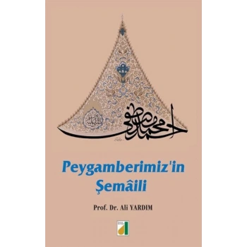 Peygamberimizin Şemaili (Ciltli)