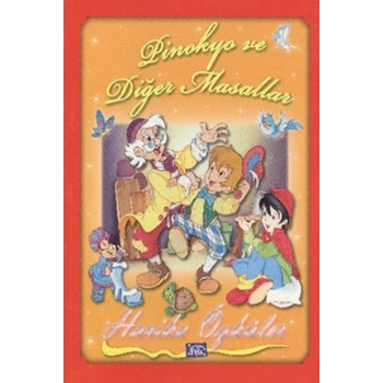 Pinokyo ve Diğer Masallar / Harika Öyküler