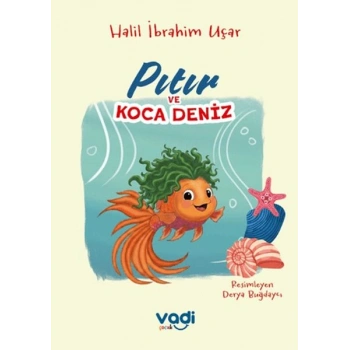 Pıtır ve Koca Deniz