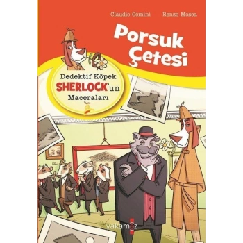 Porsuk Çetesi - Dedektif Köpek Sherlock’un Maceraları