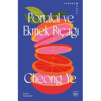 Portakal ve Ekmek Bıçağı