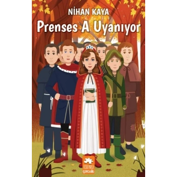 Prenses A Uyanıyor