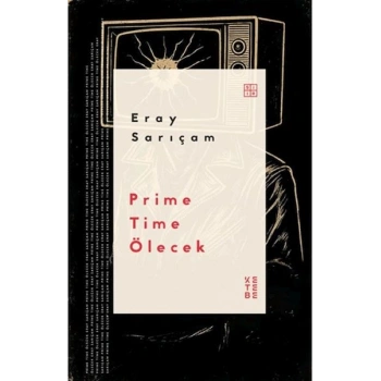 Prime Time Ölecek