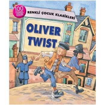 Renkli Çocuk Klasikleri - Oliver Twist