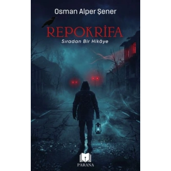 Repokrifa “Sıradan Bir Hikaye”