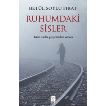 Ruhumdaki Sisler